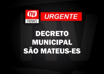 Prefeitura de São Mateus baixa decreto de medidas qualificadas extraordinárias para combate ao covid-19