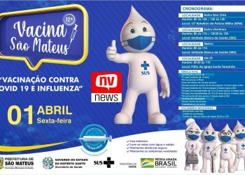 São Mateus realiza vacinação contra covid para menores de 12 anos e contra influenza nesta sexta-feira 1º de abril