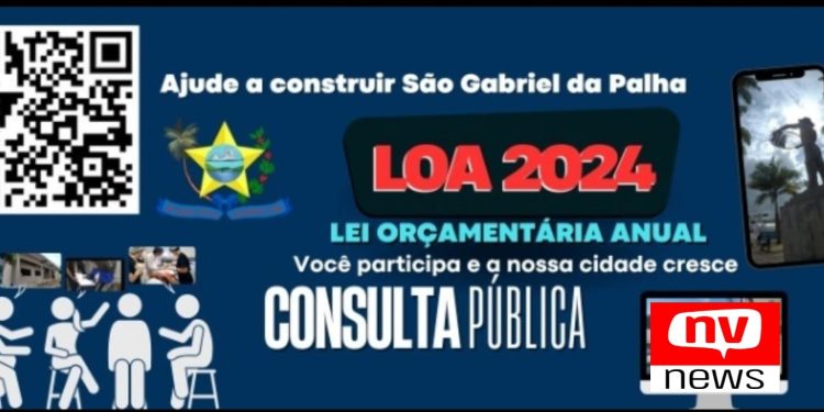 Prefeitura de São Gabriel abre participação popular na LOA 2024