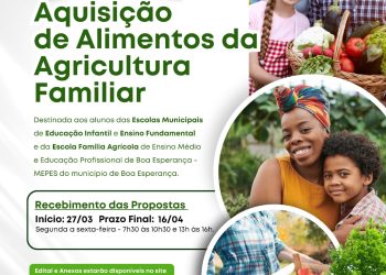 Prefeitura de Boa Esperança abre Chamada Pública para aquisição de alimentos da agricultura familiar