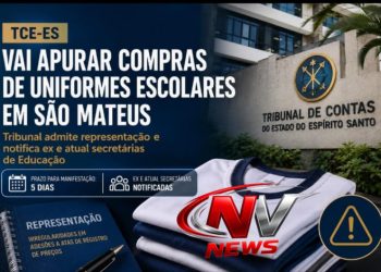 TCE-ES admite representação sobre compra de uniformes escolares em São Mateus e notifica ex e atual secretárias de Educação