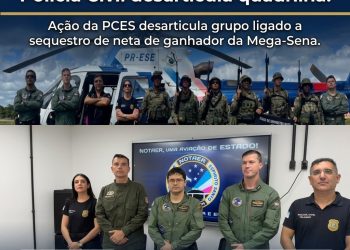 Operação Sorte Reversa: Ação integrada da PCES cumpre mandados e desarticula grupo criminoso ligado a sequestro de neta de ganhador da Mega-Sena